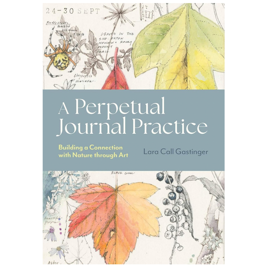 A Perpetual Journal Practice: Building a Connection with Nature
