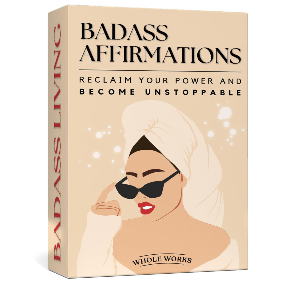 Badass Affirmations to Reclaim Your Power