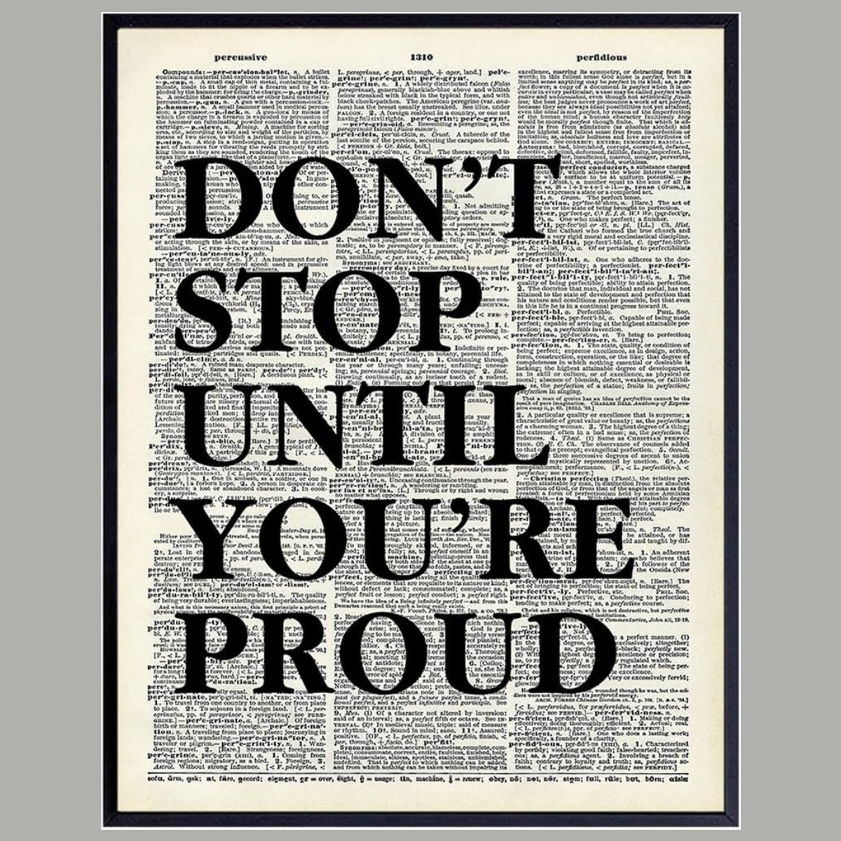 Don't Stop Until You're Proud Inspirational Wall Art