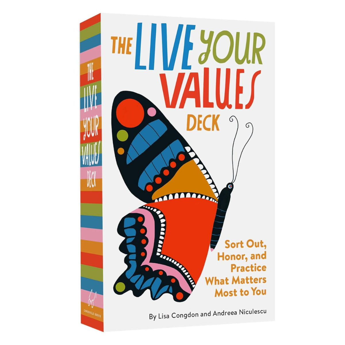 Live Your Values Deck: Sort Out, Honor, and Practice What Matters Most to You