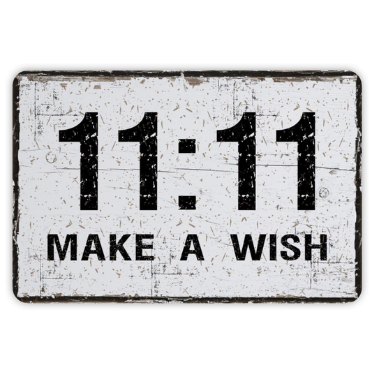 1111 Make a Wish Metal Sign