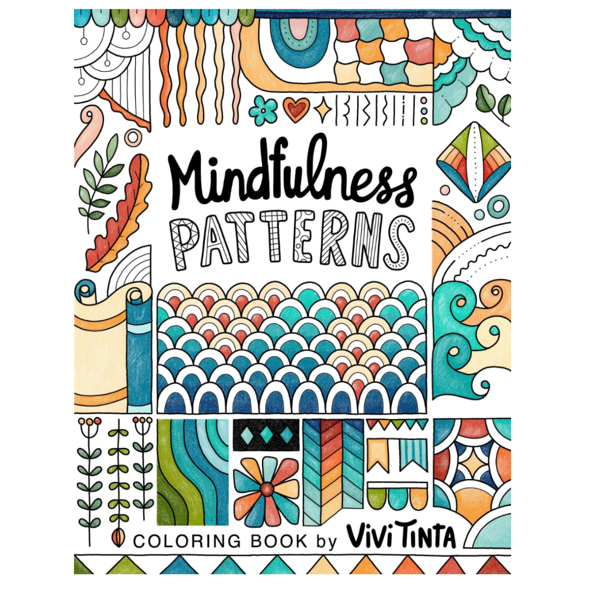 Mindfulness Patterns Coloring Book