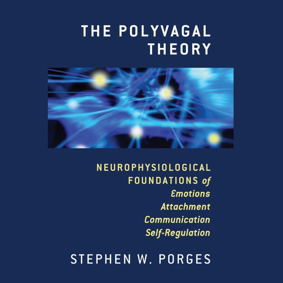 The Polyvagal Theory