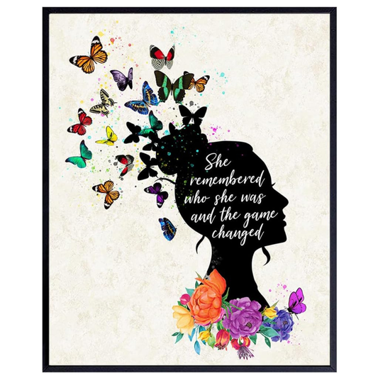 "She remembered who she was" Inspirational Wall Decor
