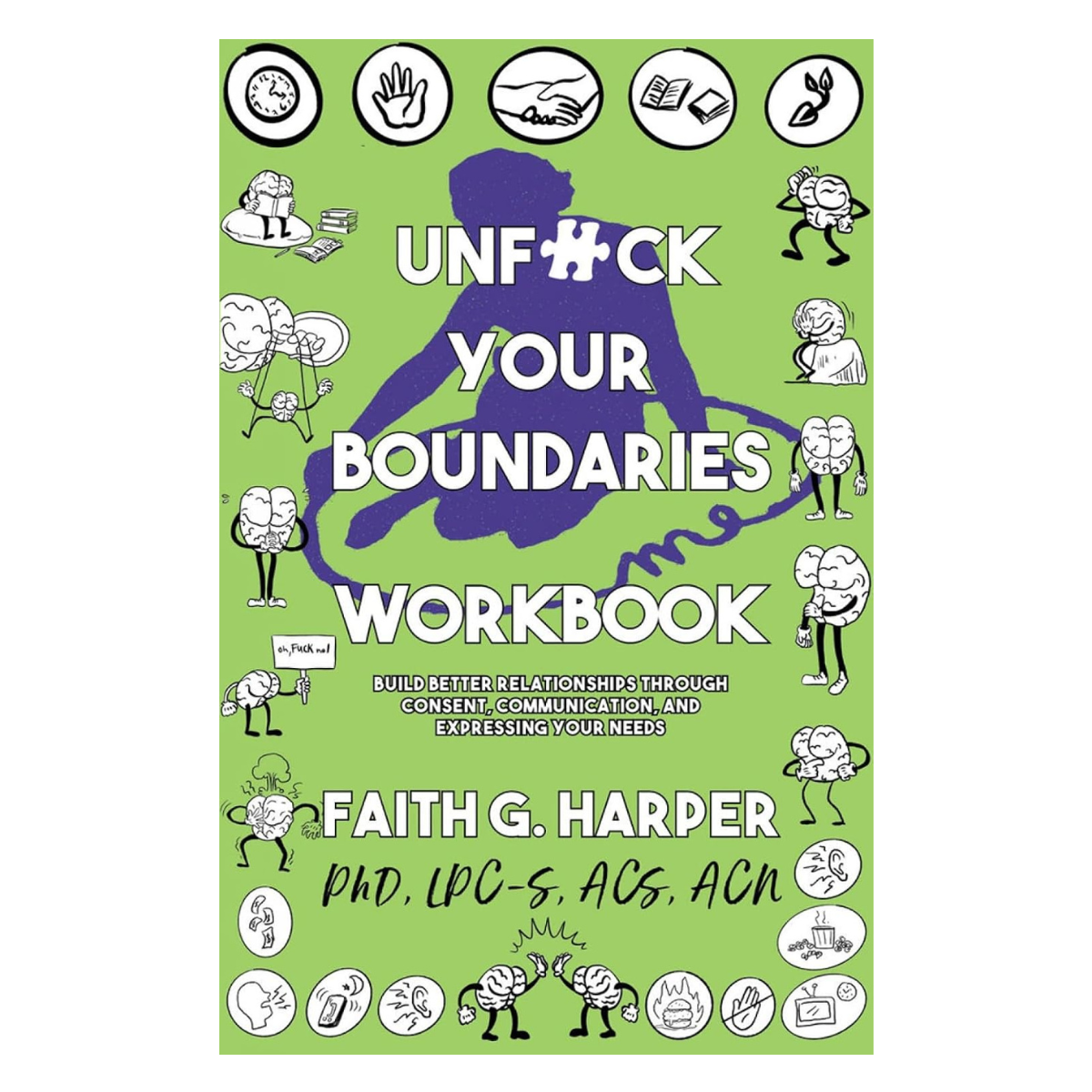 Unfuck Your Boundaries Workbook