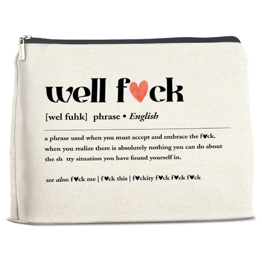 Well Fuhk Definition Makeup Bag