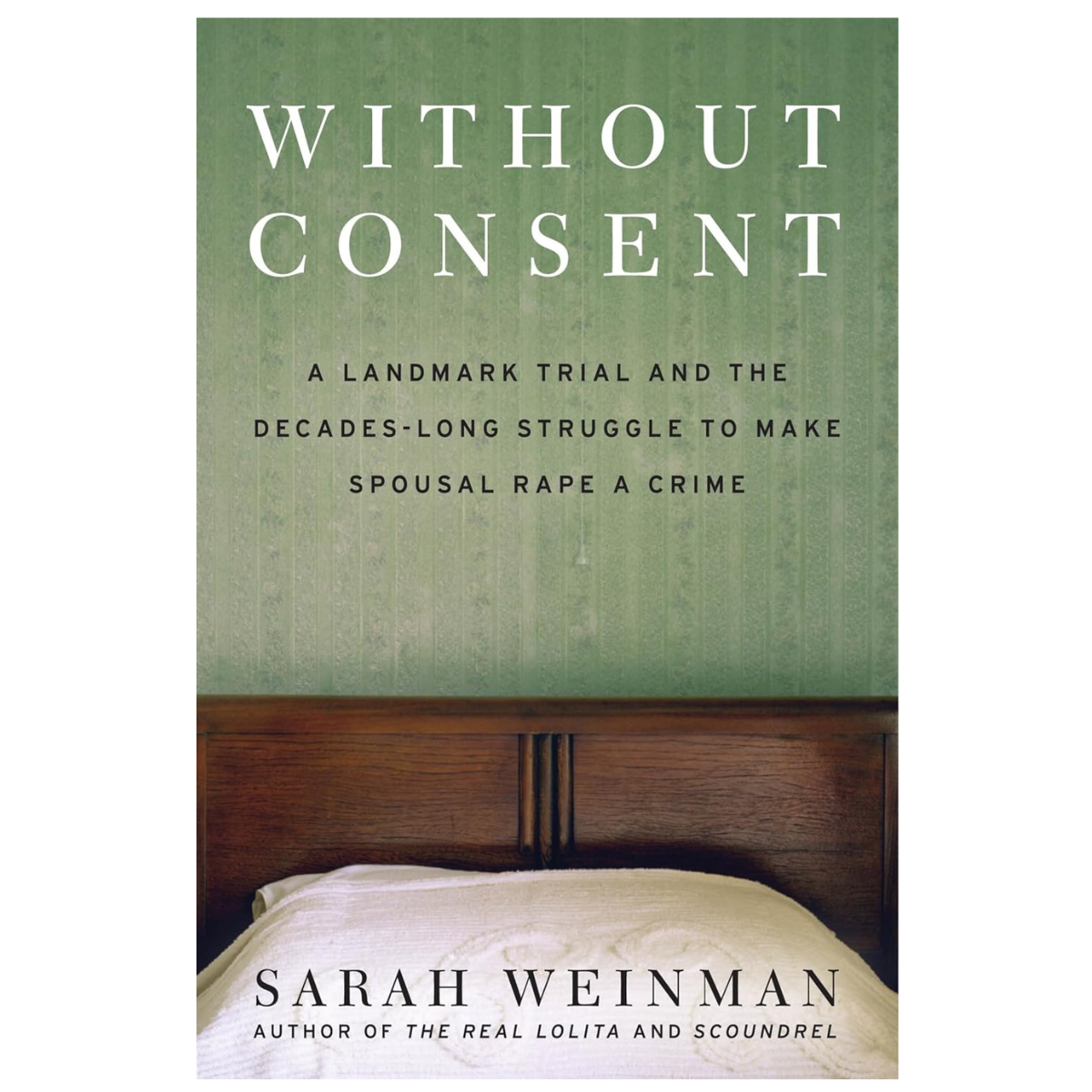 Without Consent: A Landmark Trial to Make Spousal Rape a Crime